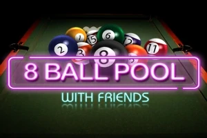 수영장 당구대에 여러 개의 당구공이 놓여 있고, 8 BALL POOL WITH FRIENDS라는 네온 사인이 보인다