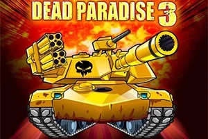 노란색 탱크가 불꽃 배경 앞에 있으며, 위에 DEAD PARADISE 3라는 글자가 있습니다