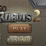 금속 배경 위에 Go Robots 2라는 텍스트와 Play 및 Continue 버튼이 있는 인터페이스