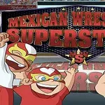 세 명의 만화 캐릭터가 복싱 링 앞에 서 있는 모습과 MEXICAN WRESTLING SUPERSTARS라는 문구