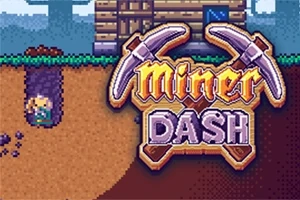 픽셀 스타일의 광부가 땅을 파는 장면과 Miner Dash 로고가 나무 오두막 앞에 나타나는 이미지