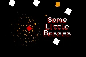 검은 배경에 빨간 사각형을 중심으로 흩어진 작은 주황색 점들과 흰색 사각형이 있으며, Some Little Bosses라는 글자가 있다